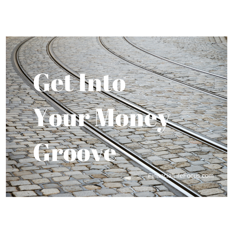 Get Into Your Money Groove