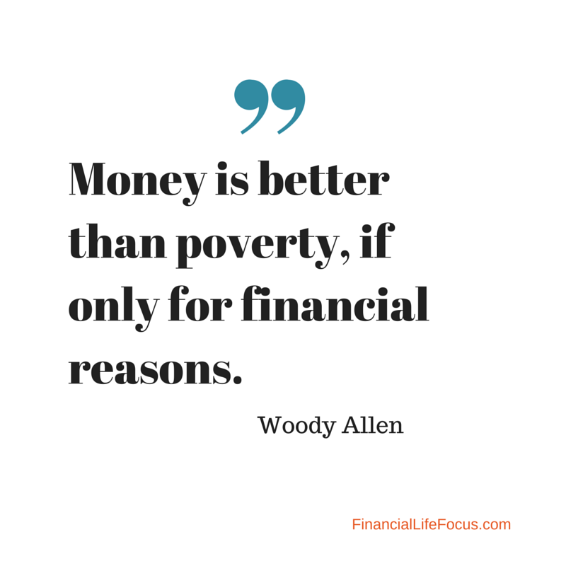 Money Is Better Than Poverty
